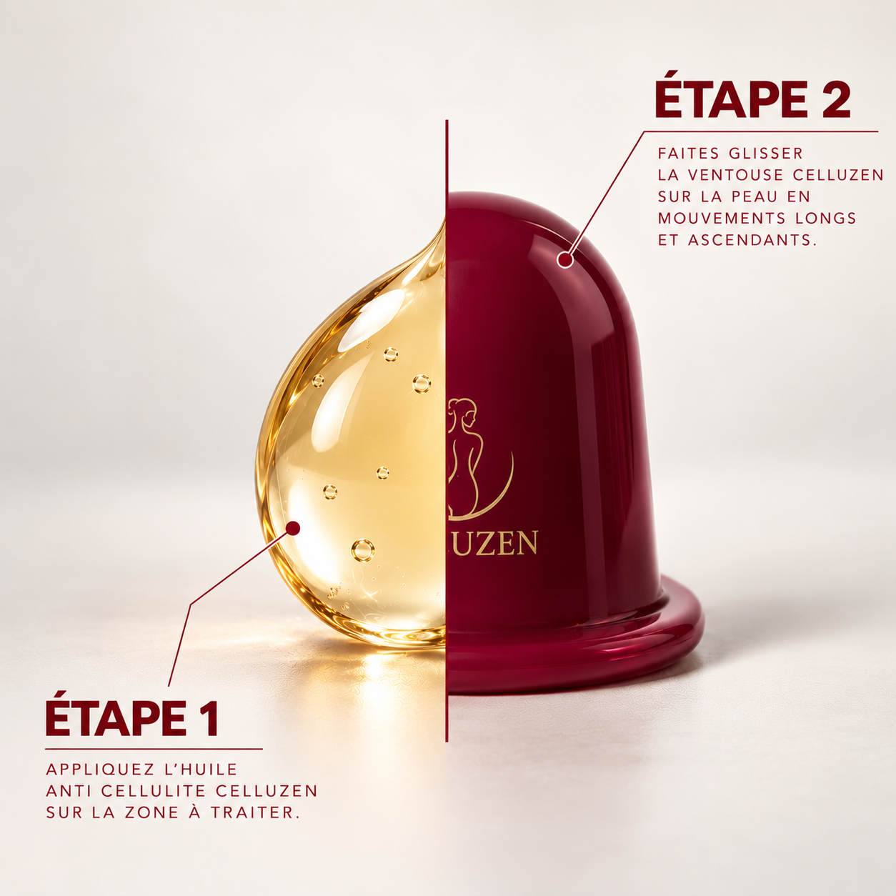 Étape 1 : l'huile ; étape 2 : la ventouse en mouvements ascendants